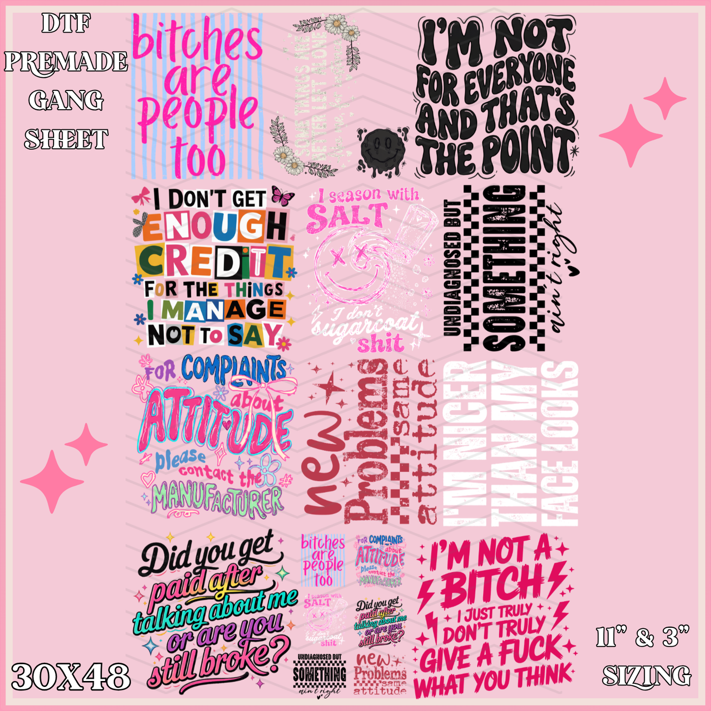 Im Not For Everyone - 30x48 - PREMADE GANG SHEET