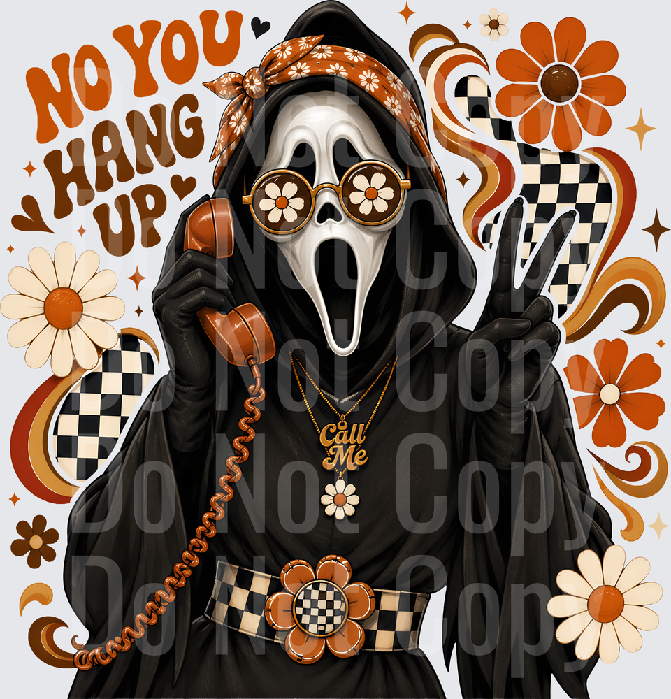 NO YOU HANG Up (DTF)