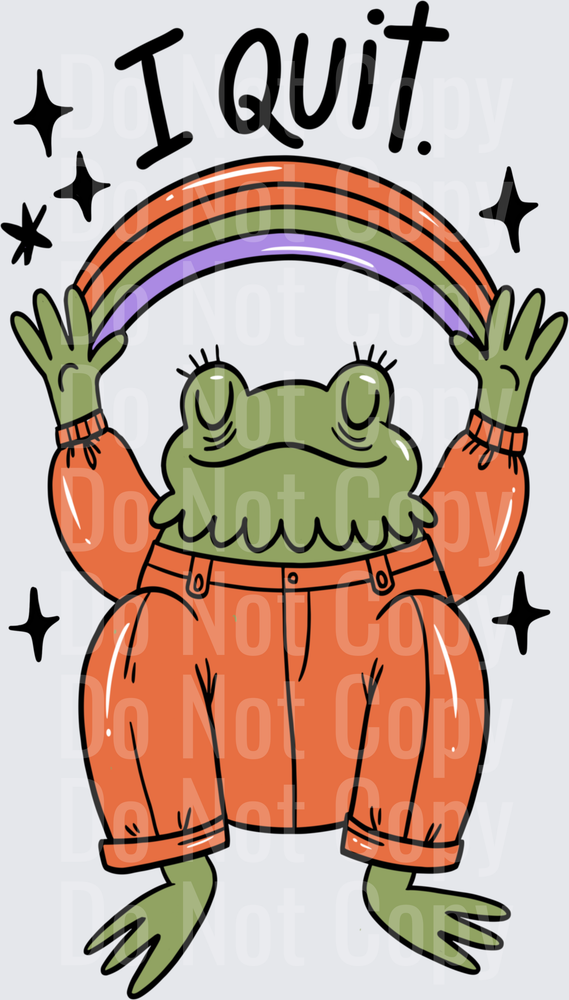Cute Frog in Orange Overalls Holding Rainbow I Quit (DTF)