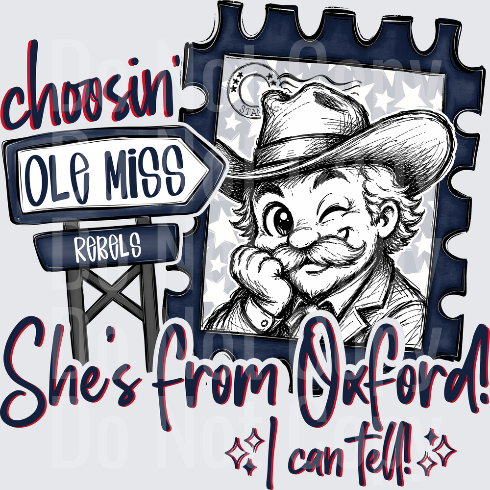 Choosin Shes From Oxford (DTF)