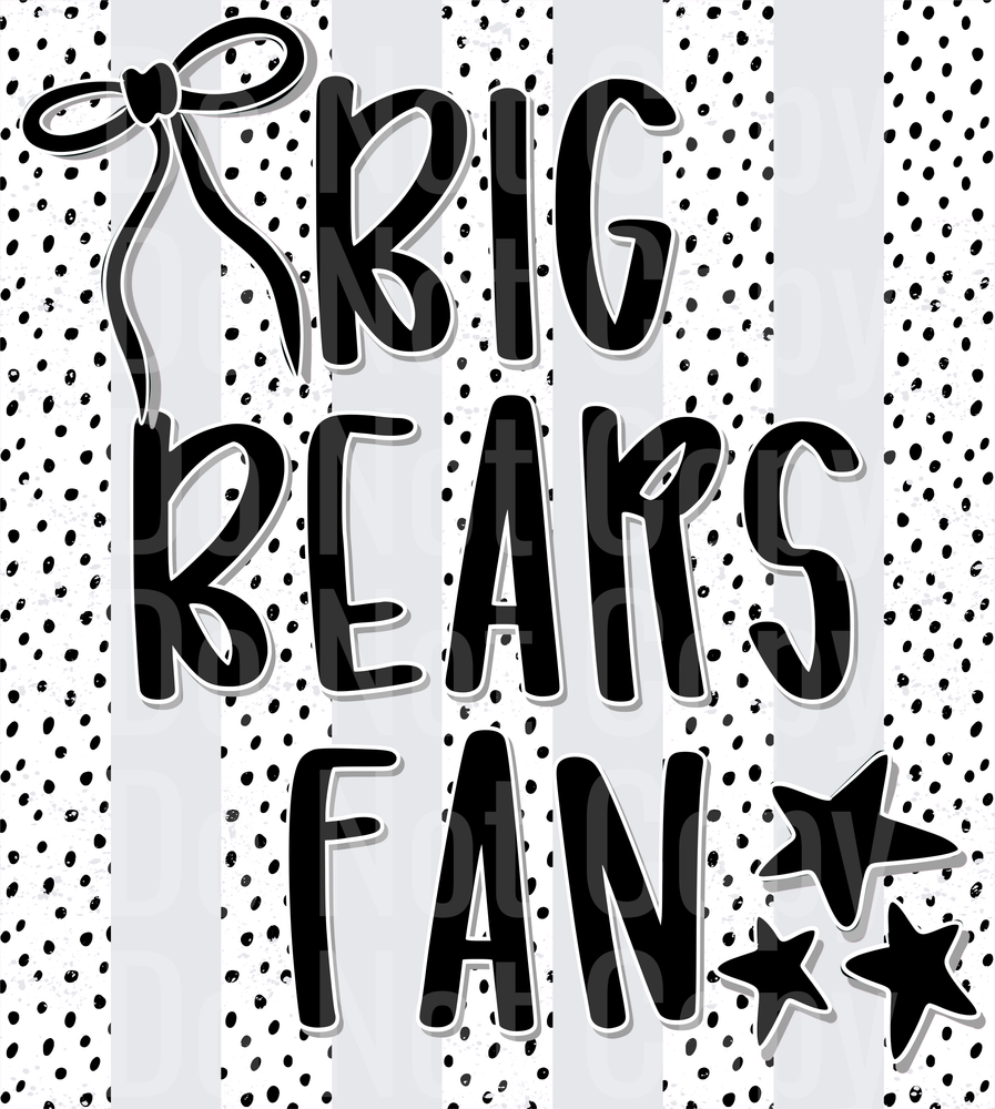 Big Bears Fan (DTF)