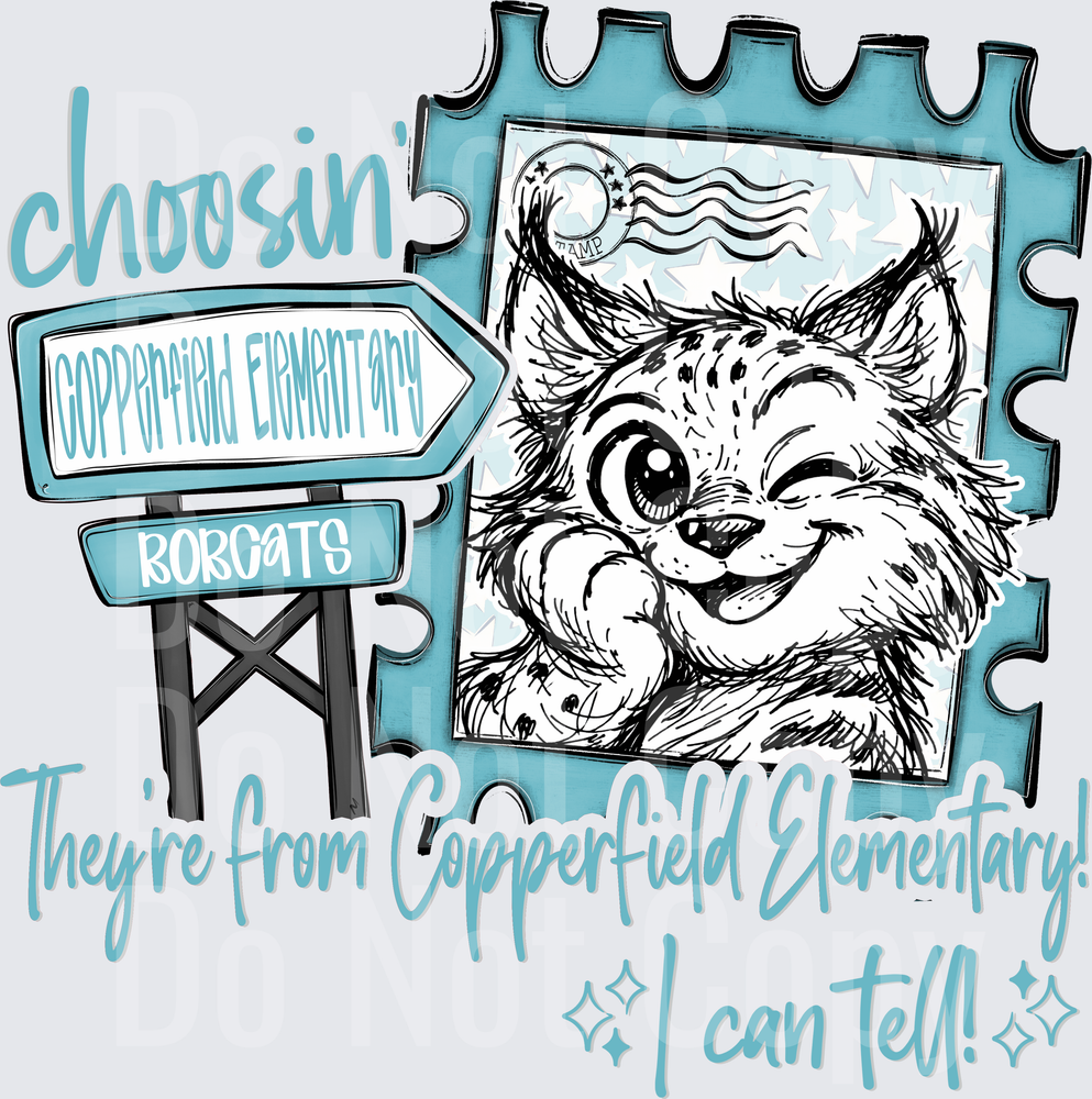 Choosin Copperfield Bobcats (DTF)