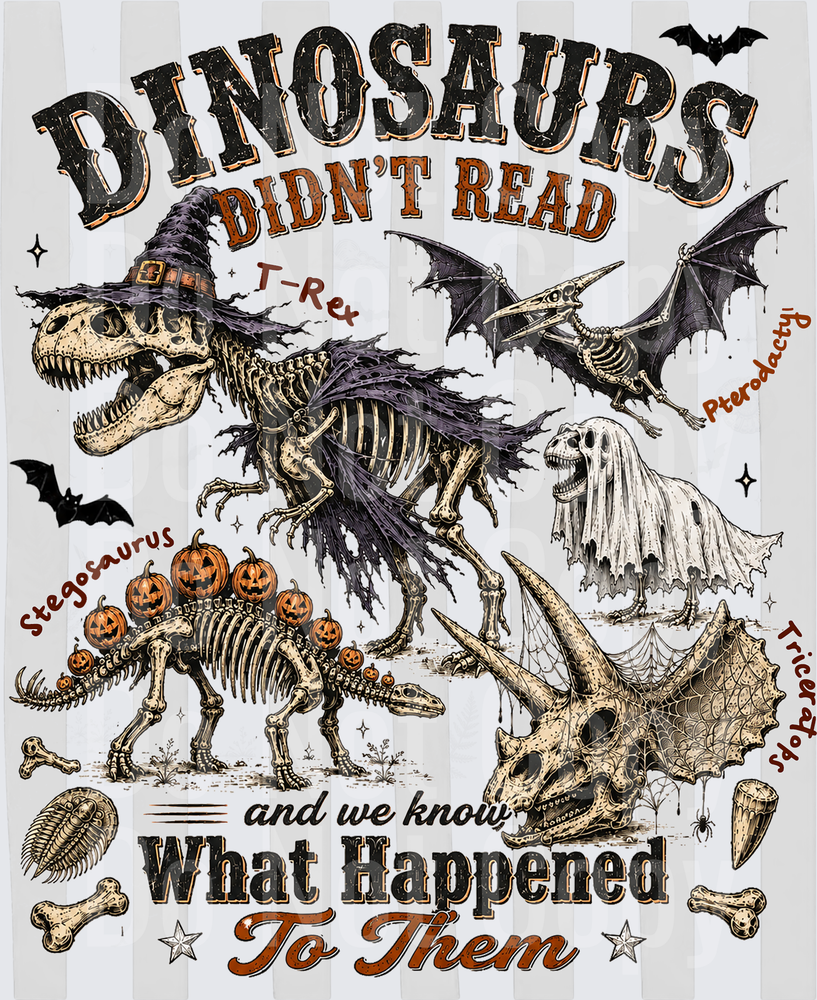 Dinosaurs Didn't Read Halloween Skeleton Dino Squad (DTF)