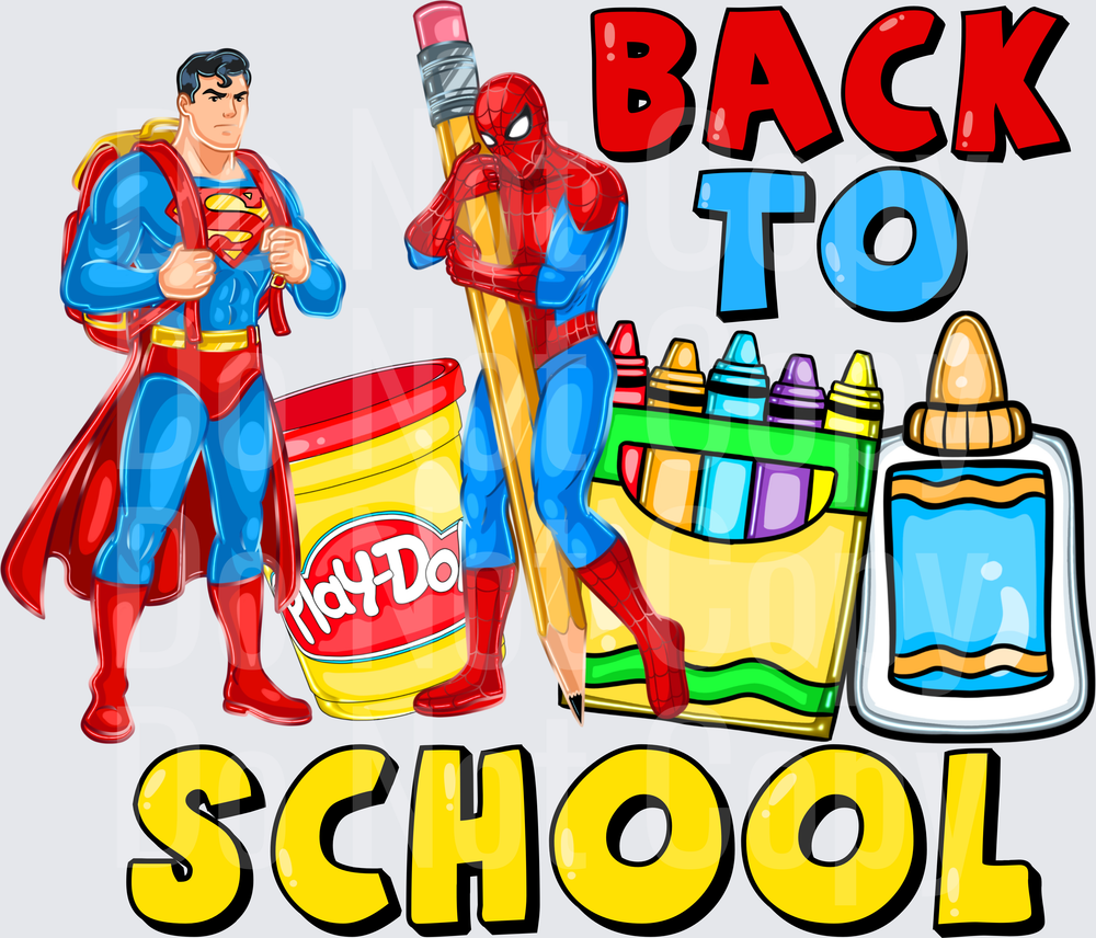 Back To School Superheroes With School Supplies (DTF)