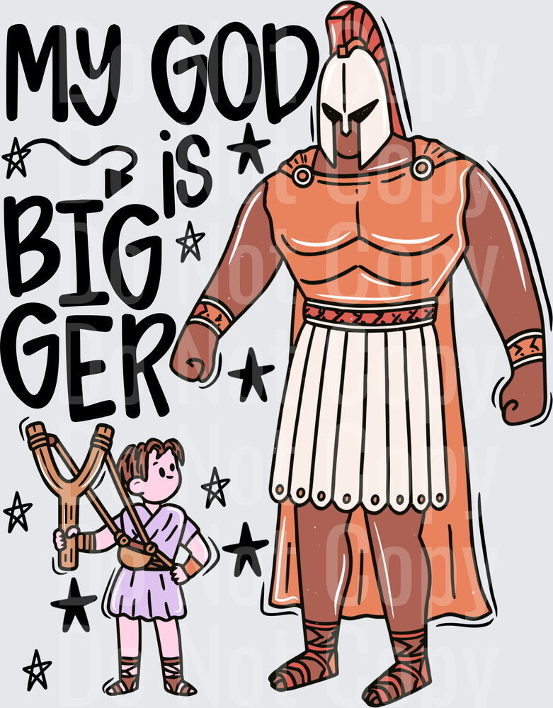 My God Is Bigger David and Goliath Slingshot Faith (DTF)