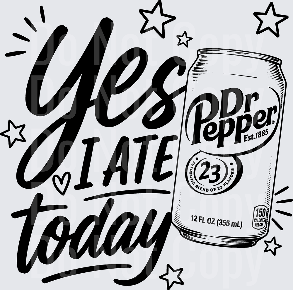 YES I ATE TODAY DP (DTF)