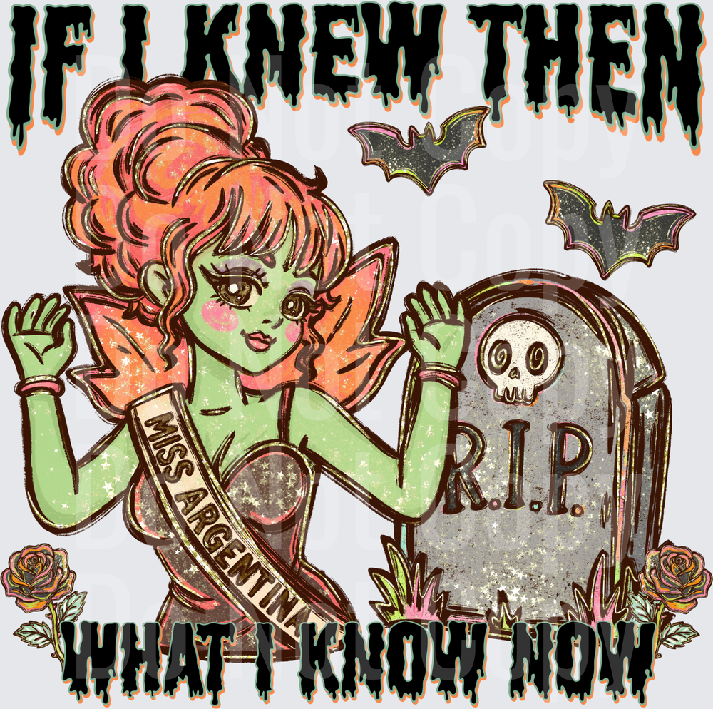 If I Knew Then (DTF)
