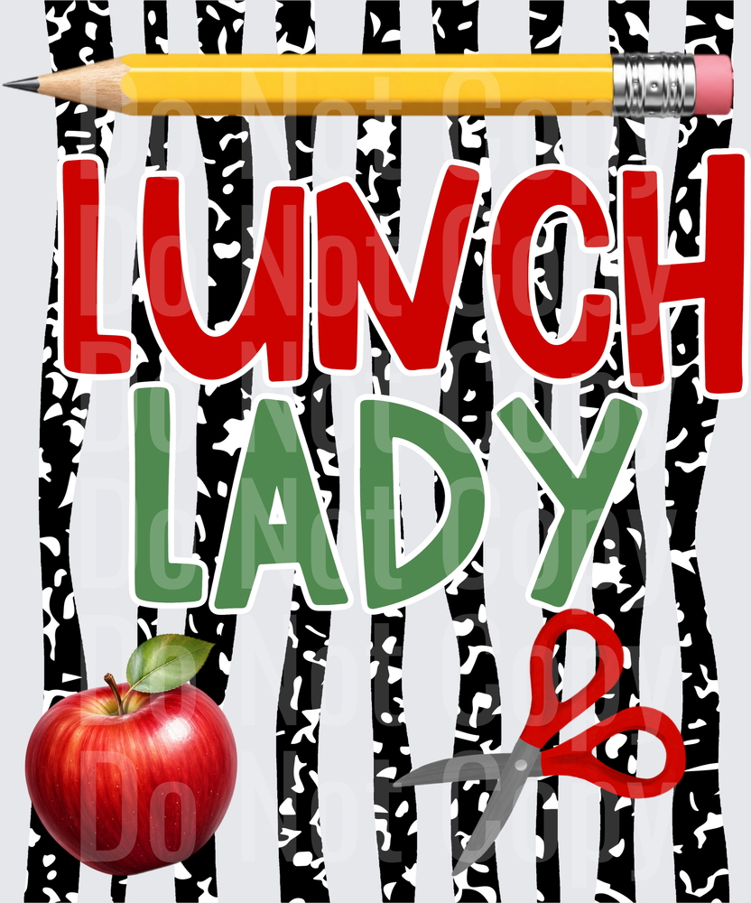 Lunch Lady Bold Text Pencil Apple Scissors School (DTF)
