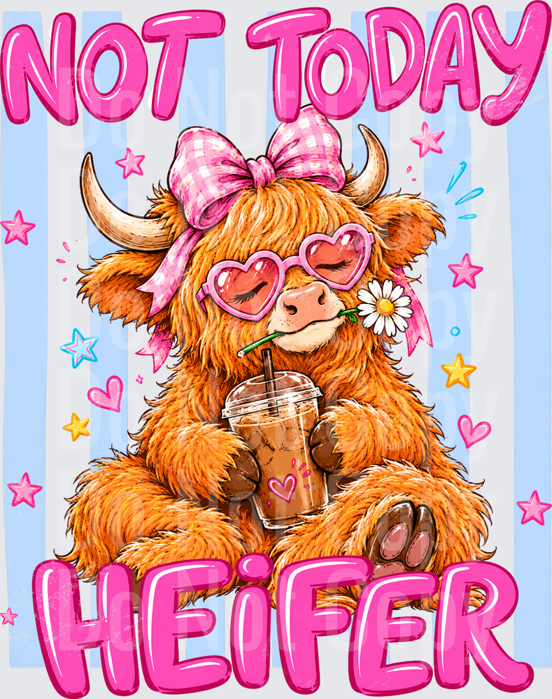 Not Today Heifer Sassy Highland Cow Iced Coffee (DTF)