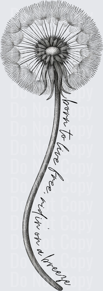 Dandelion Seed Head with Curved Stem and Script Text (DTF)