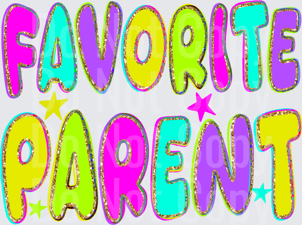 FAVORITE PARENT (DTF)