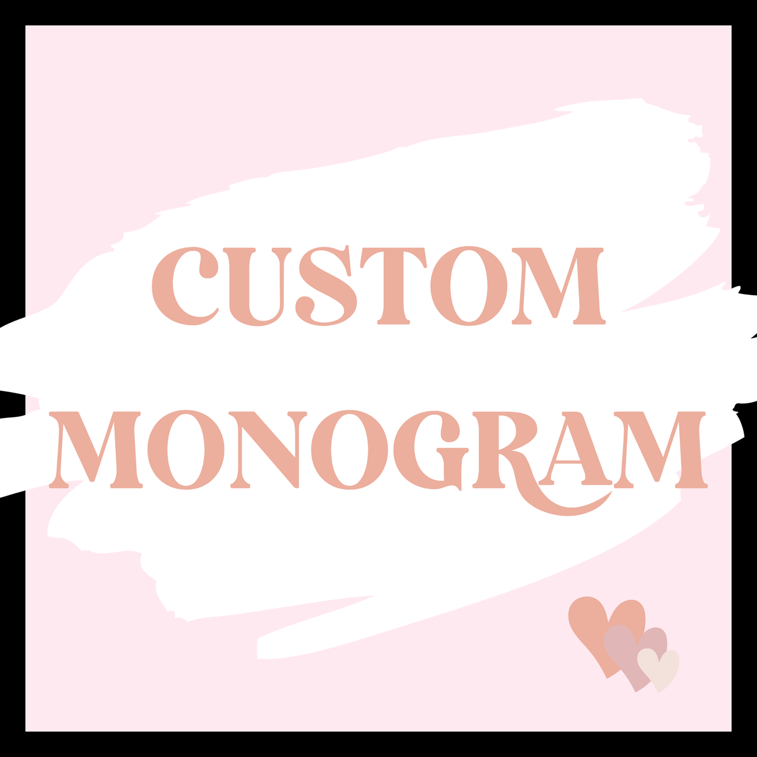 Custom Monogram – Page 15 – CC Transfers