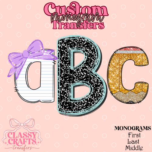 Teacher Composition - Custom Monogram Transfer
