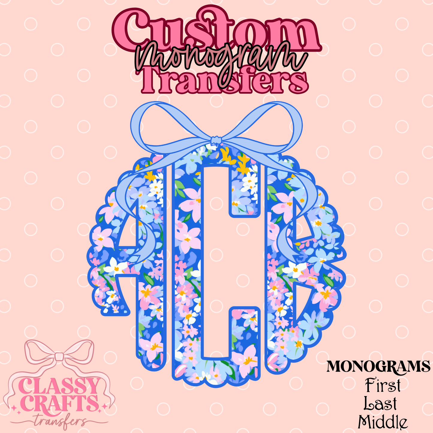 Blue Bow Floral - Custom Monogram Transfer