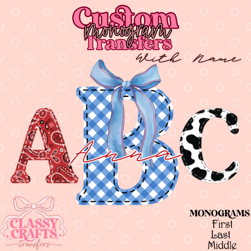 Coquette Cowgirl - Custom Monogram Transfer