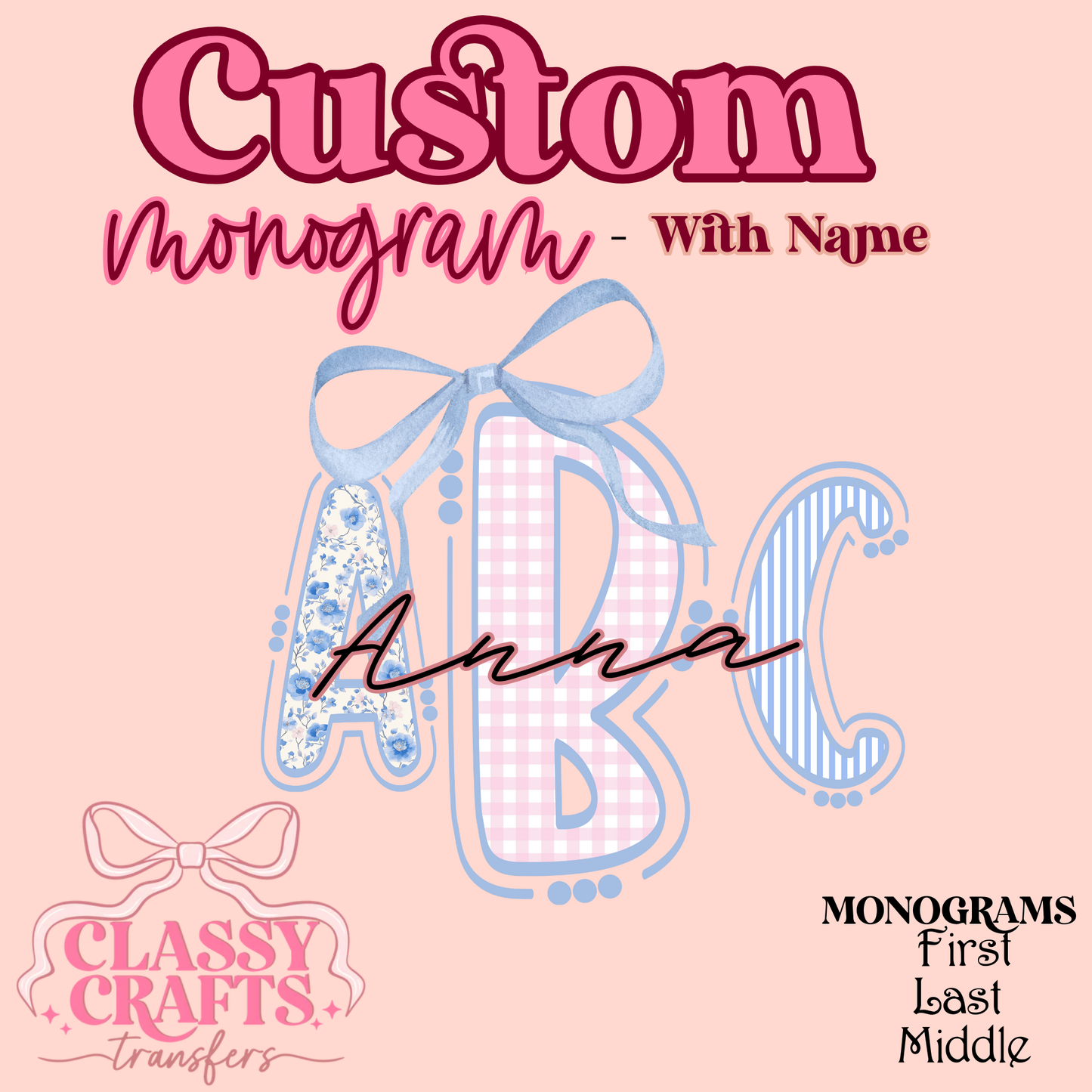 Grandmillennial Coquette - Custom Monogram Transfer