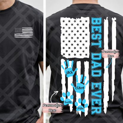 Best Dad Ever Flag - ‼️Fully Customizable Transfer‼️