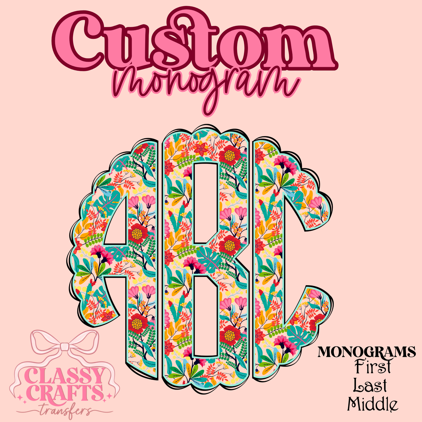 Tropical Floral Summer  - Custom Monogram Transfer