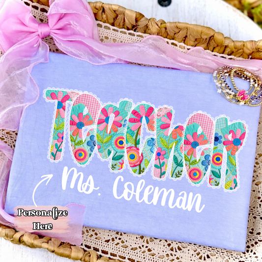 Floral Lace Teacher -  ‼️Fully Customizable Transfer‼️