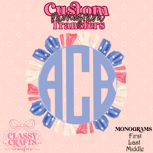 Patriotic Ruffle - Custom Monogram Transfer