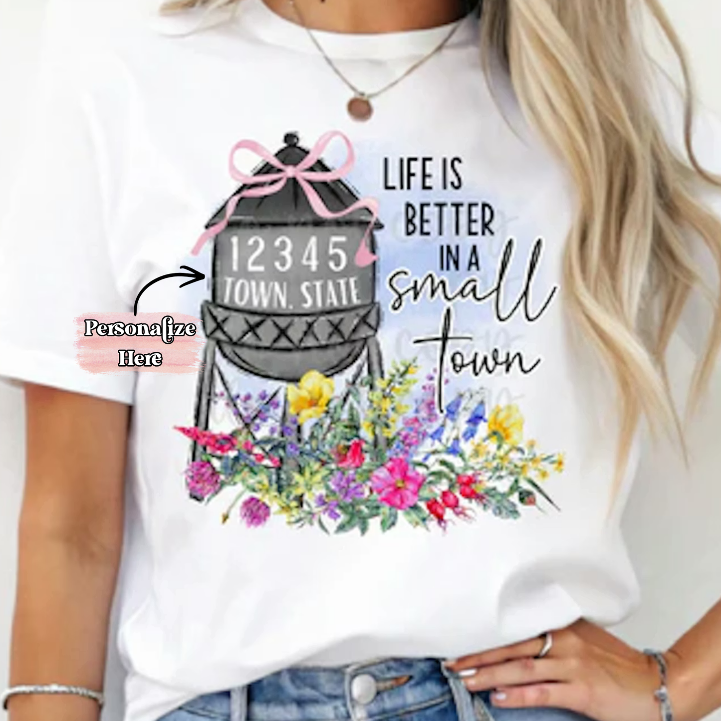 Life Is Better In A Small Town -  ‼️Fully Customizable Transfer‼️