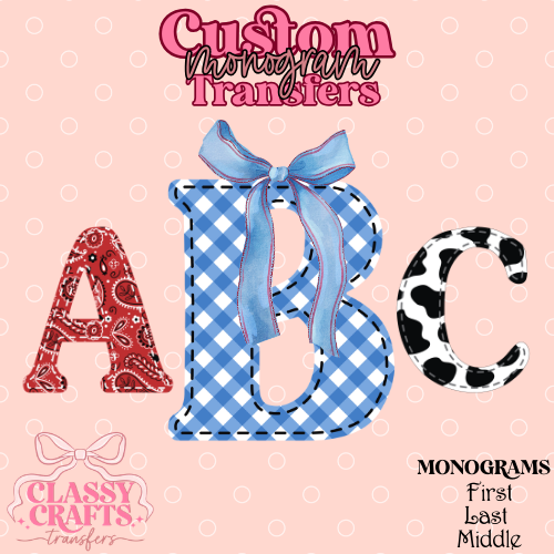 Coquette Cowgirl - Custom Monogram Transfer