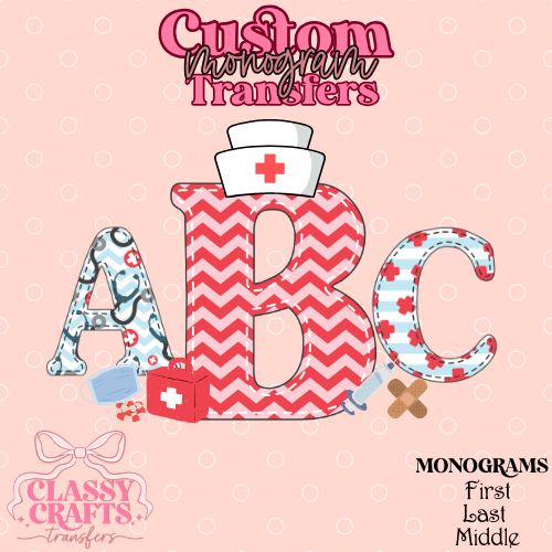 Nursing Print - Custom Monogram Transfer