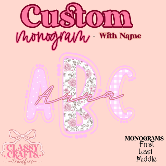 Pink Cottage Floral- Custom Monogram Transfer