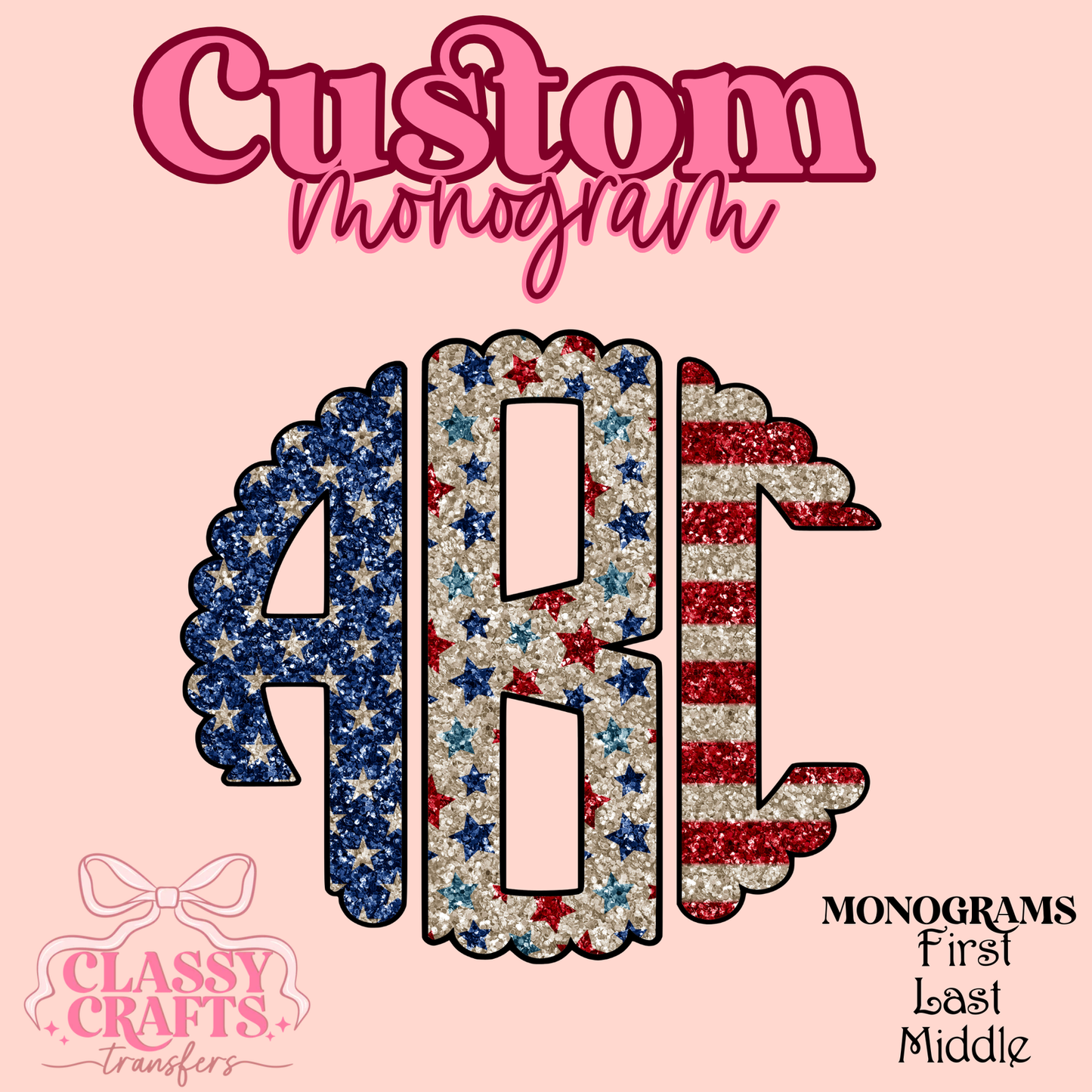 Vintage 4th July Glitter - Custom Monogram Transfer