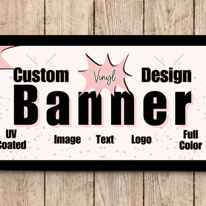 Custom Vinyl Banner