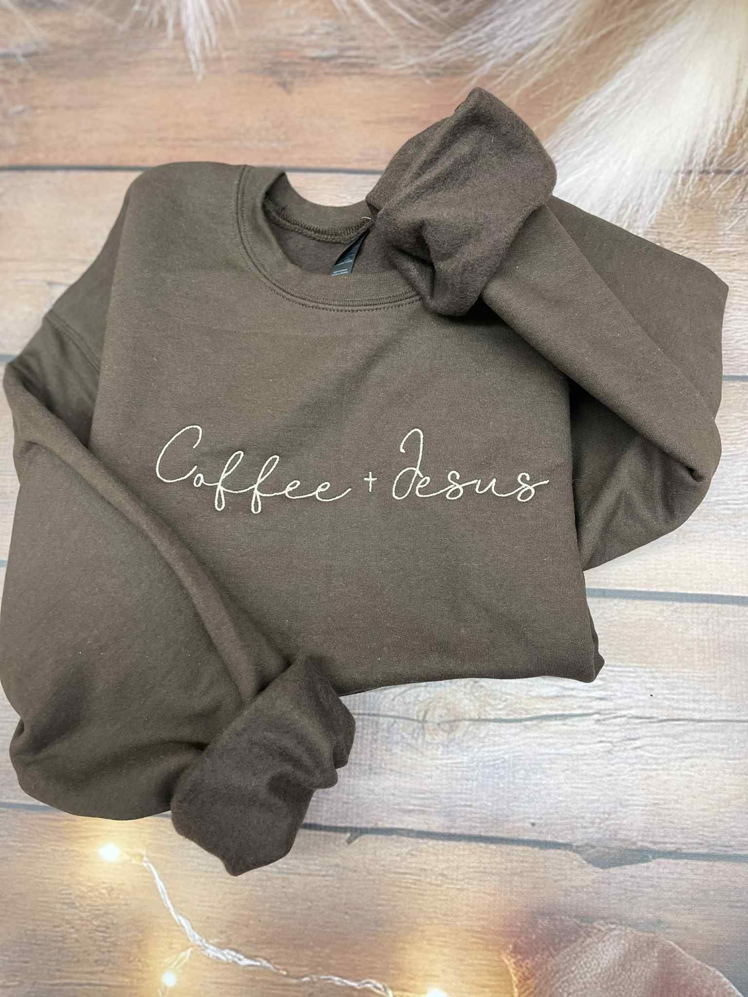 Coffee + Jesus Embroidered Apparel