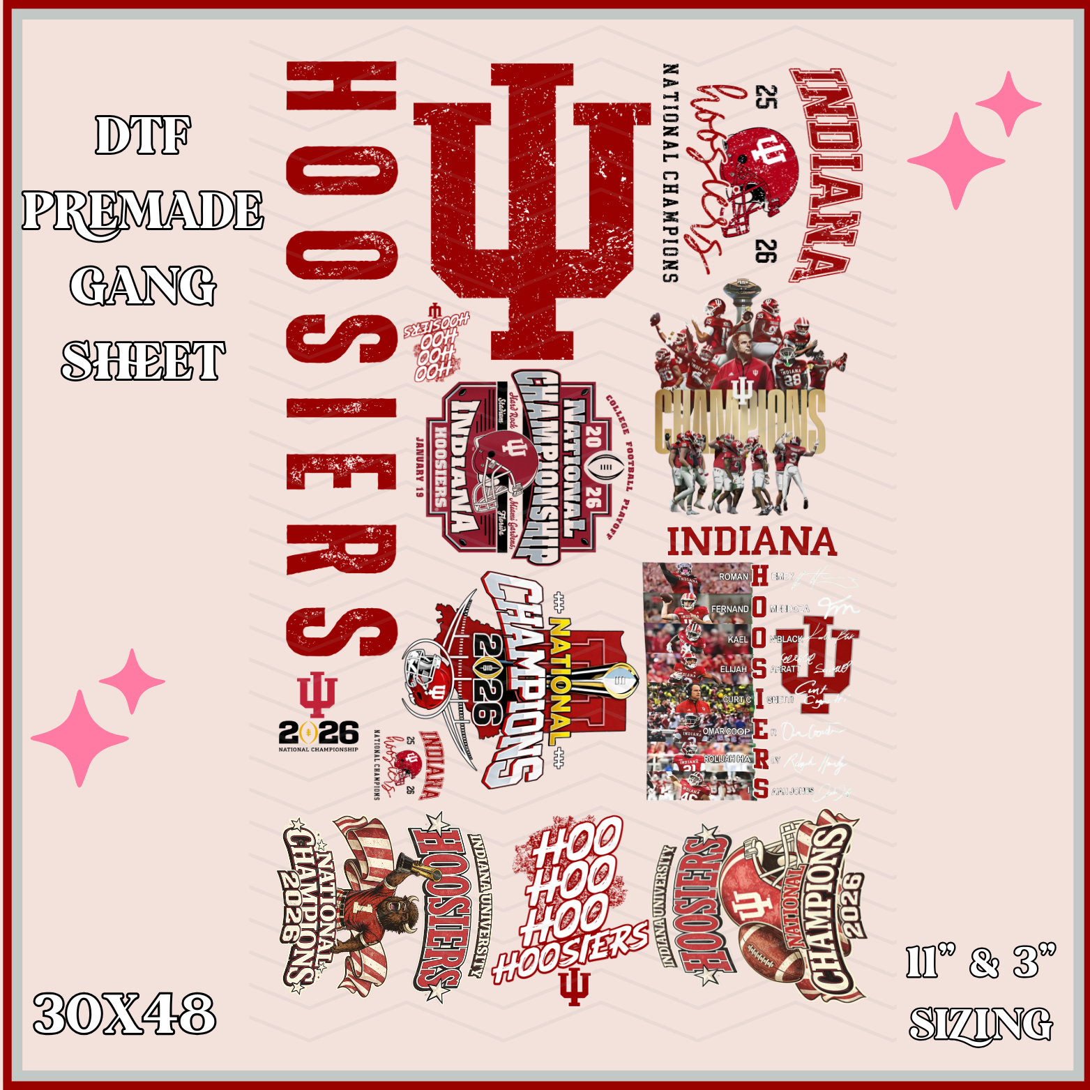 Hoosiers26 - 30x48 - PREMADE GANG SHEET