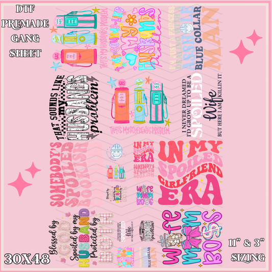 Spoiled AF - 30x48 - PREMADE GANG SHEET