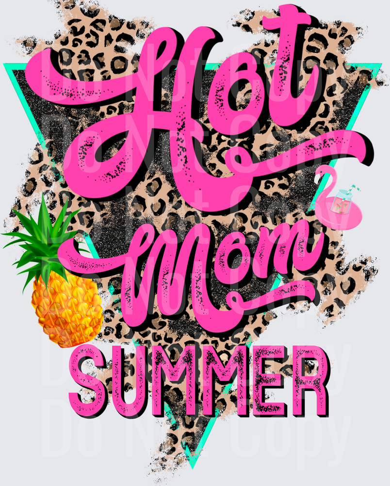 Hot Mom Summer Pink Script with Leopard Print and Pineapple (DTF)