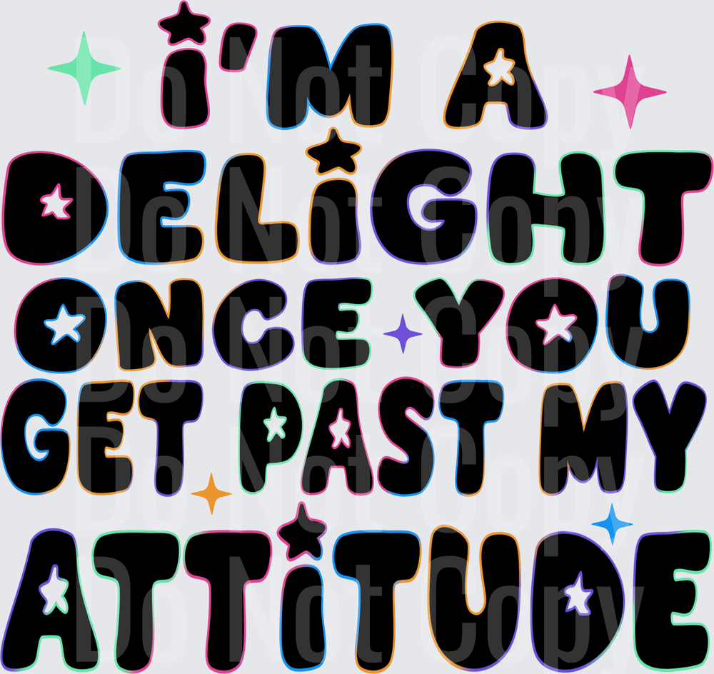 Im A Delight (DTF)