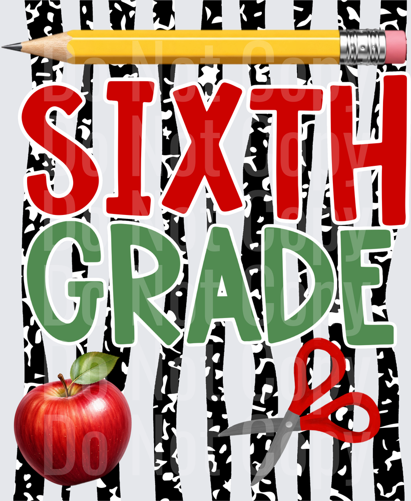 Sixth Grade Back to School Pencil Apple Scissors (DTF)