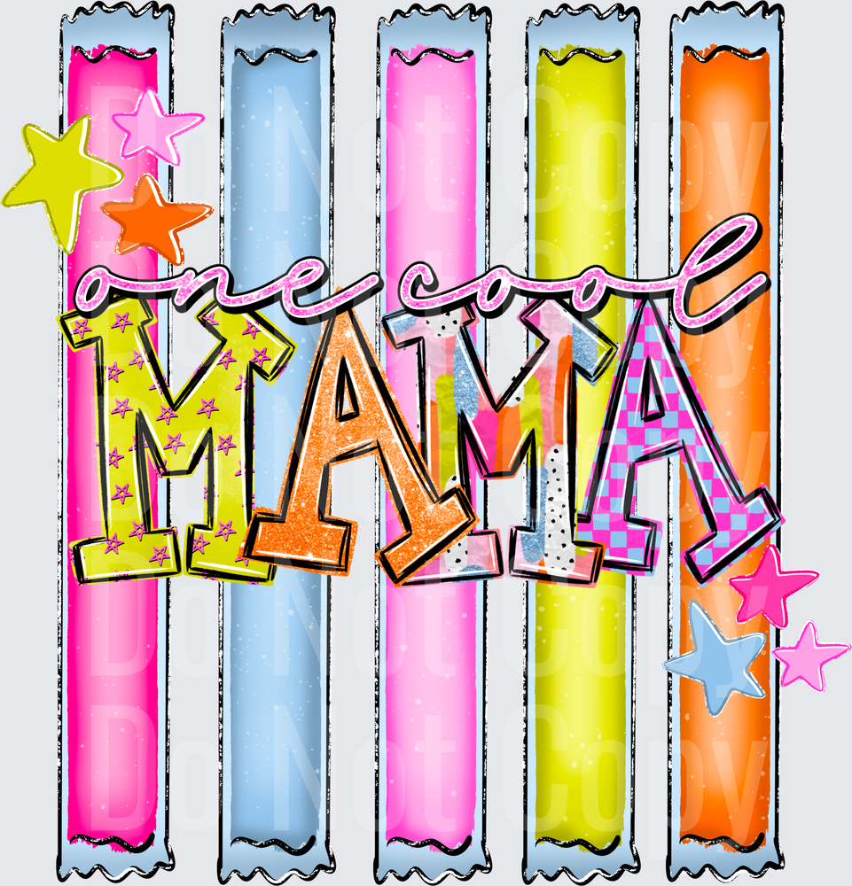 One Cool Mama (DTF)