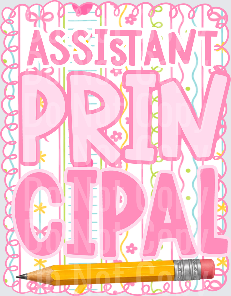 Assistant Principal Pink Bubble Letters Pencil Design (DTF)
