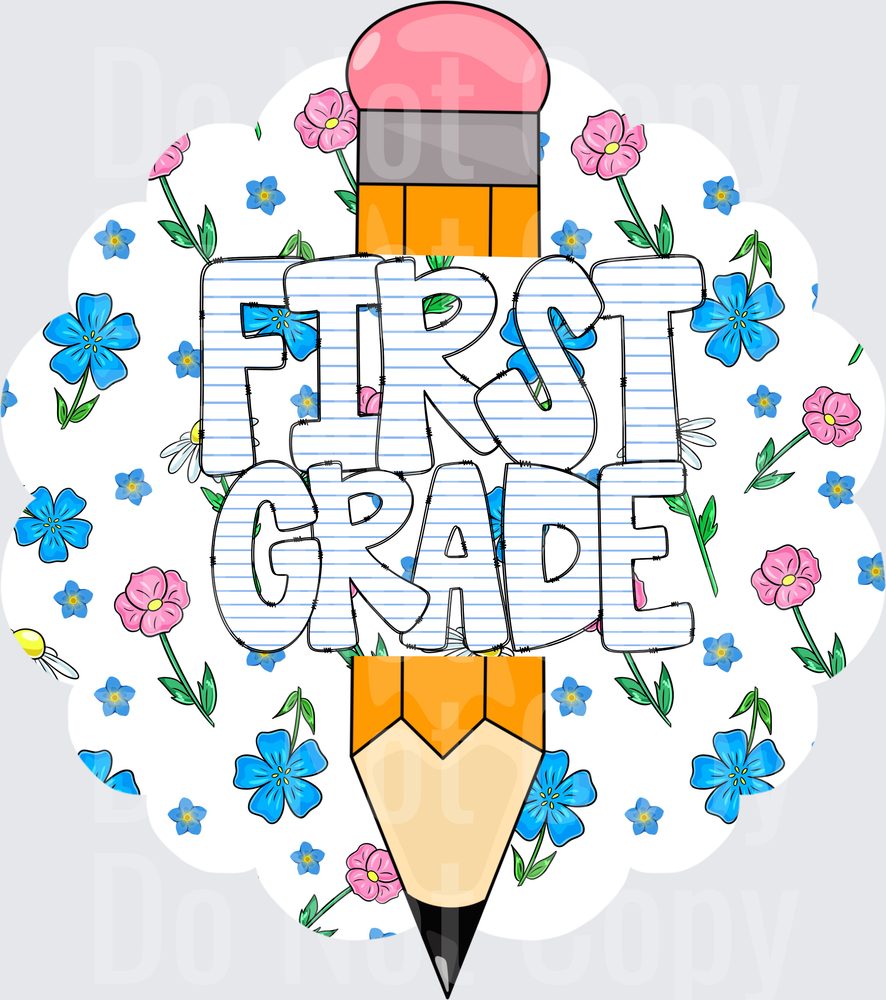 First Grade Pencil Floral Blue Pink Wildflowers (DTF)