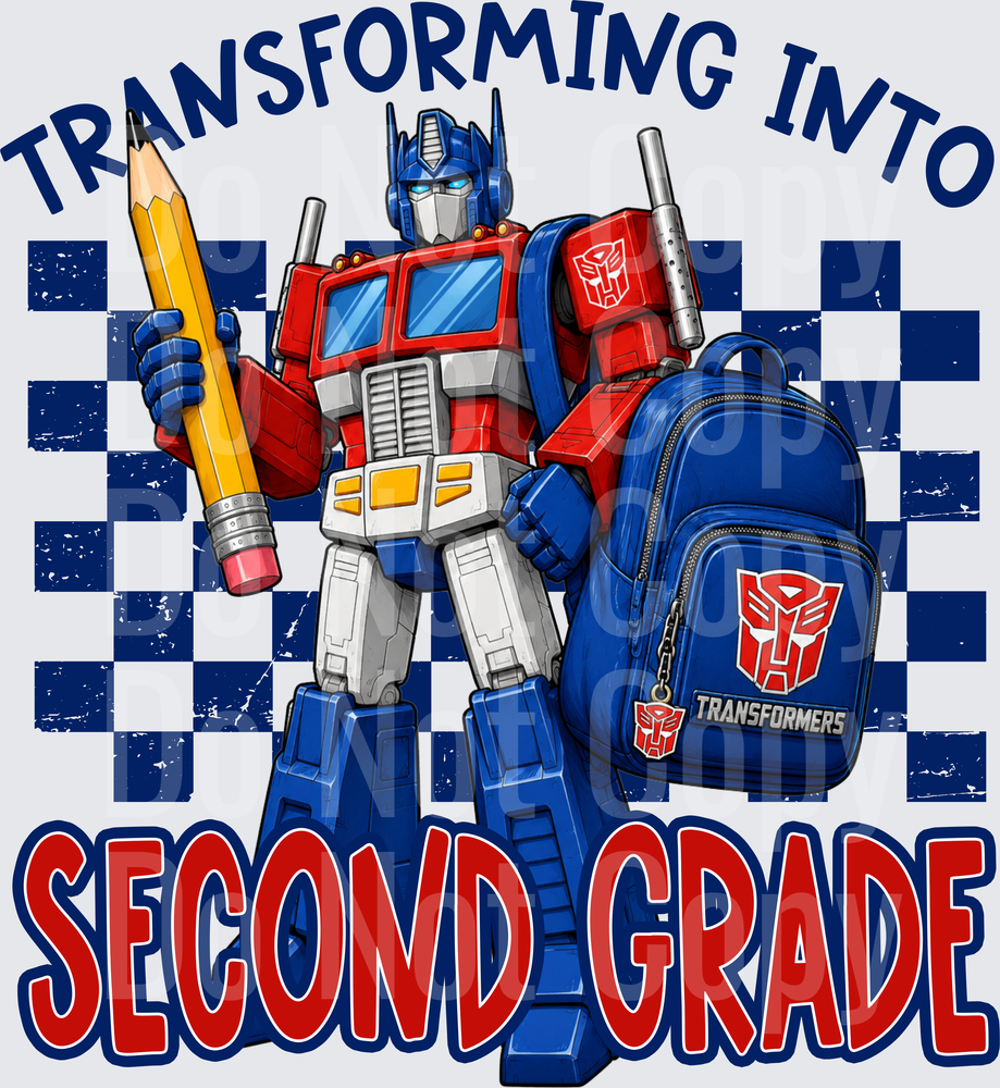 Transforming Into Second Grade Robot Back To School (DTF)