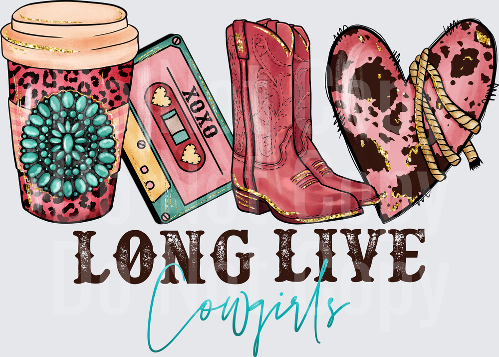 Long Live Cowgirls 2 - Sublimation
