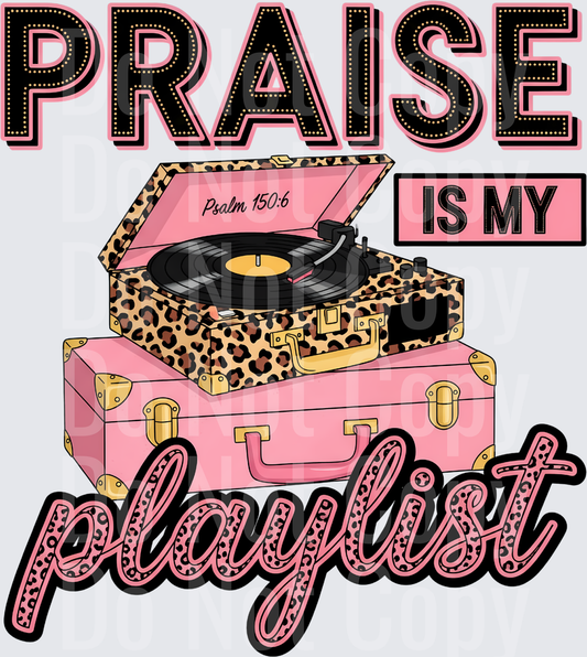 Praise Is My Playlist Leopard Print Record Player Design (DTF)