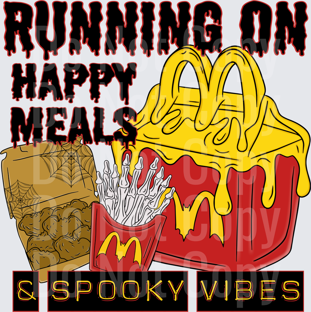 Running On Happy Meals & Spooky Vibes Halloween Fast Food (DTF)