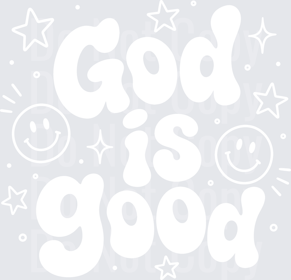 GOD IS GOOD Smiley (DTF)