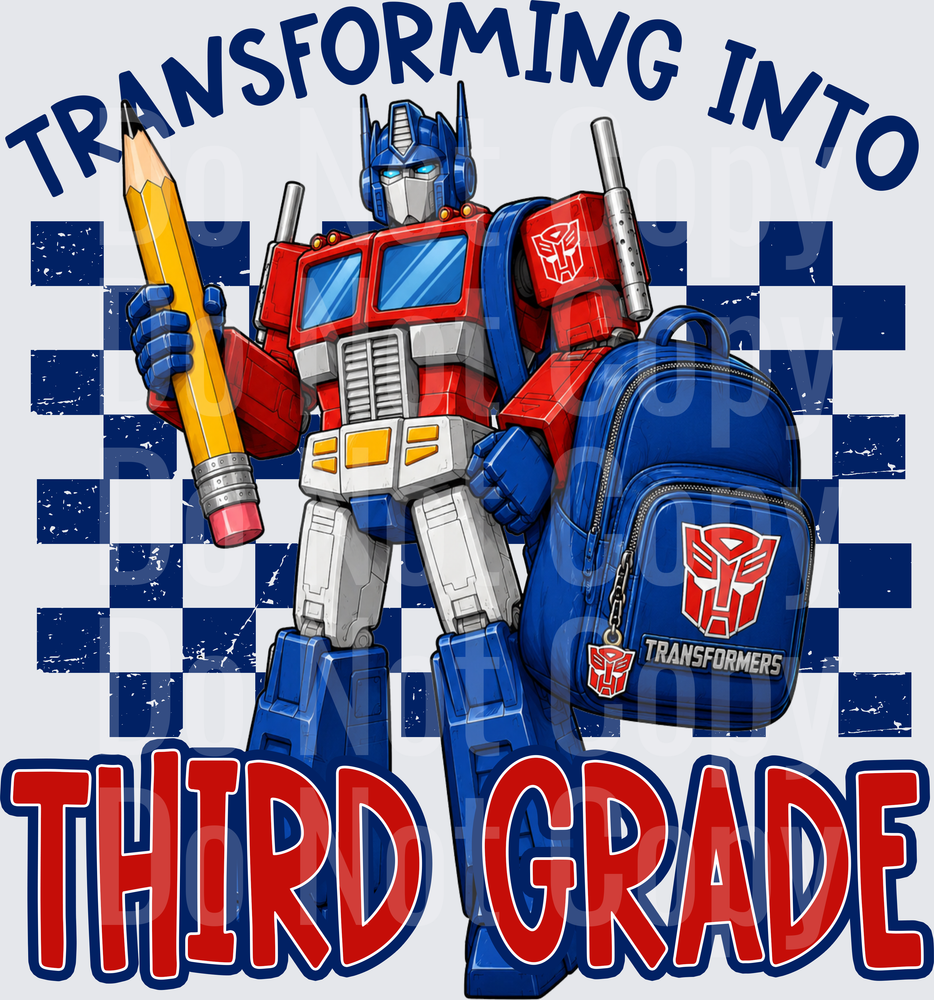 Transforming Into Third Grade Robot Back to School (DTF)