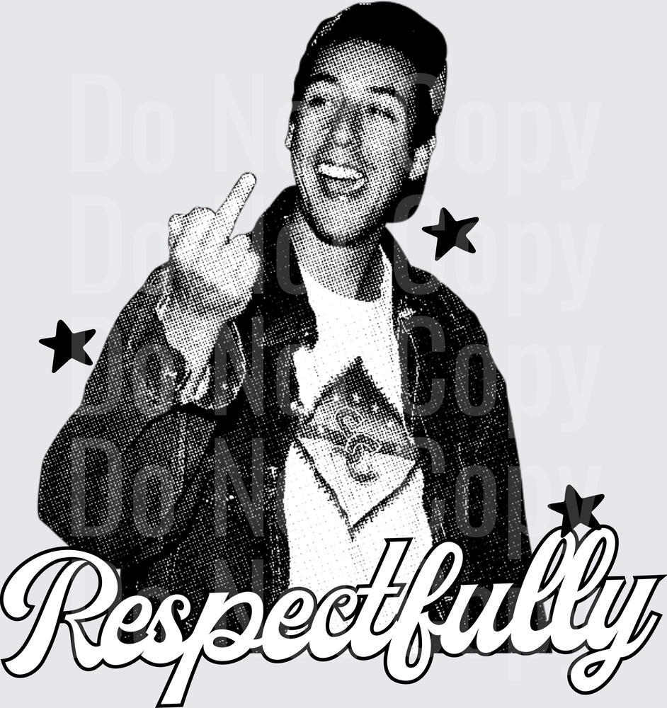 RESPECTFULLY ADAM (DTF)