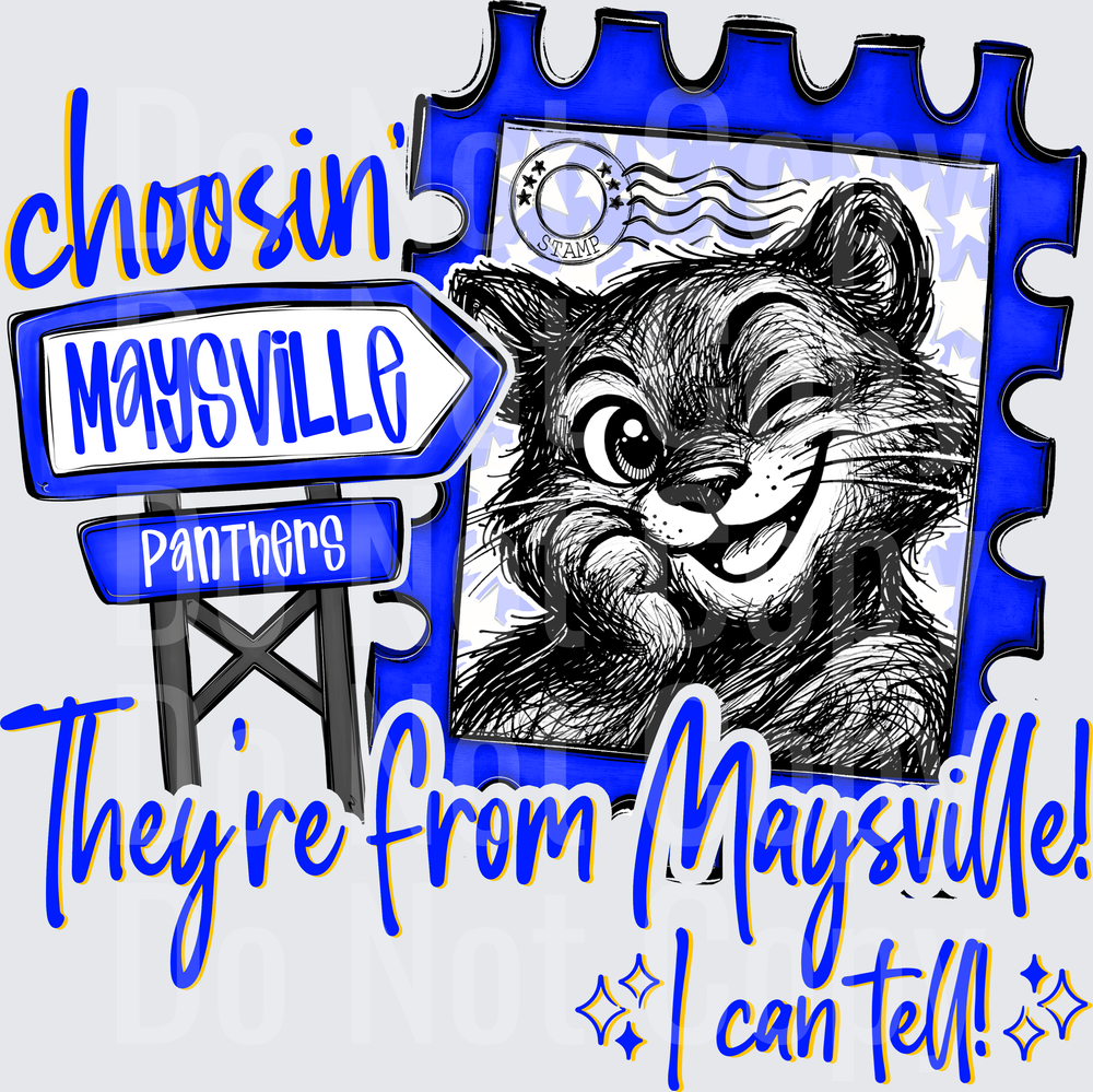 Choosin Maysville Panthers (DTF)