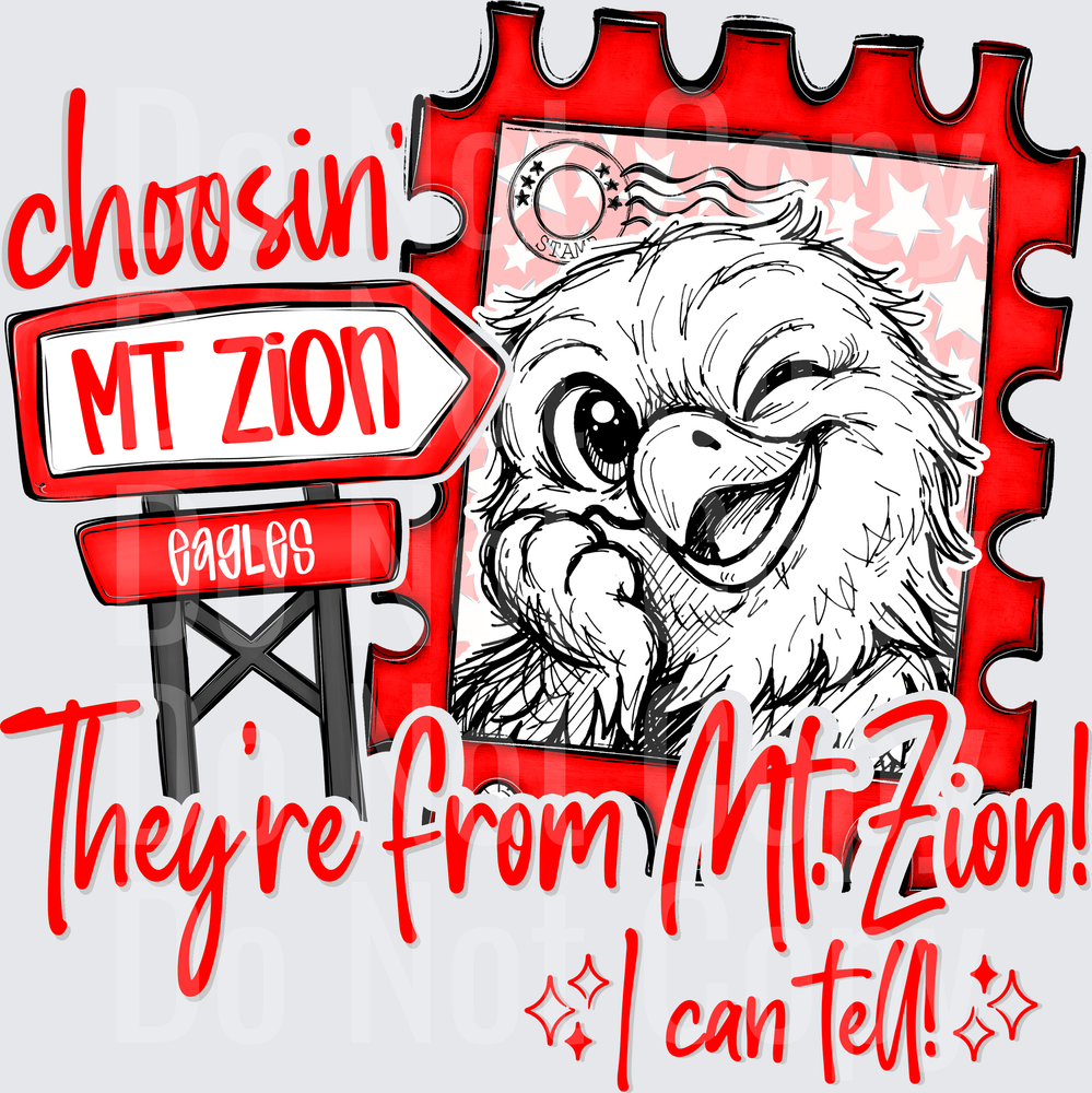 Choosin Mt. Zion Eagles (DTF)