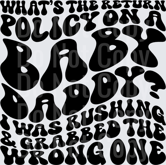 Groovy Retro Typography What's The Return Policy On A Bad Dad Joke (DTF)