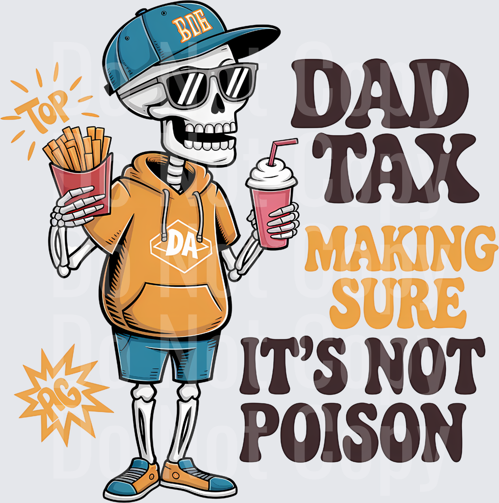 Cool Dad Skeleton with Fries and Milkshake Dad Tax Design (DTF)
